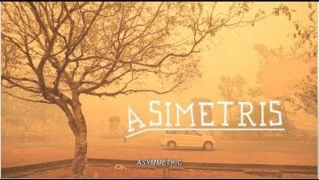 ASIMETRIS  – ASYMMETRIC (trailer – english)