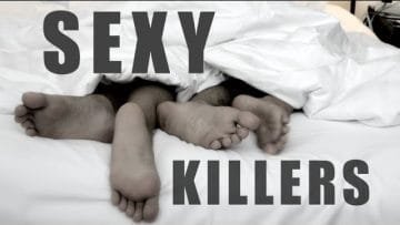 SEXY KILLERS – trailer