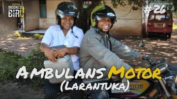 AMBULANS MOTOR (Larantuka) – Ekspedisi Indonesia Biru #26