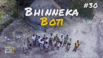 BHINNEKA BOTI – Ekspedisi Indonesia Biru #30