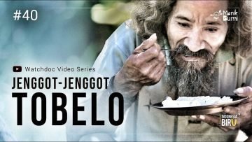 JENGGOT JENGGOT TOBELO – Ekspedisi Indonesia Biru #40