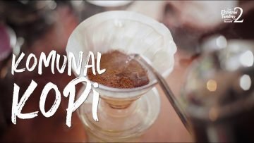 KOMUNAL KOPI – Anak Bandung Kolaborasi dengan Petani Sumedang