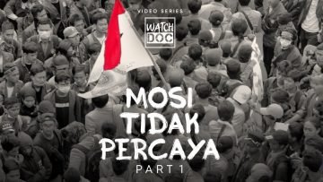 MOSI TIDAK PERCAYA – Part 1