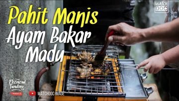 PAHIT MANIS AYAM BAKAR MADU – Perjuangan Usai Sang Istri menjadi Korban Covid-19