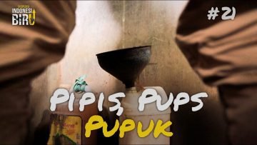 PIPIS, PUPS, PUPUK – Ekspedisi Indonesia Biru #21