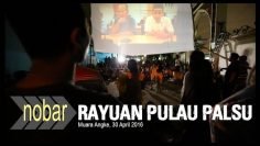 Review Nobar Rayuan Pulau Palsu di Muara Angke