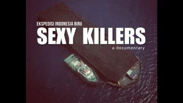 SEXY KILLERS (Full Movie)