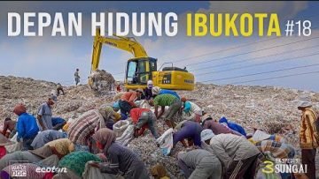 DEPAN HIDUNG IBUKOTA – Ekspedisi 3 Sungai #18