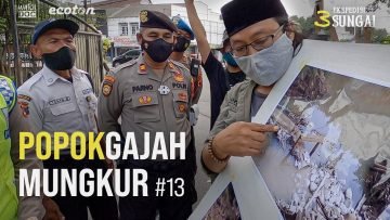 POPOK GAJAH MUNGKUR – Ekspedisi 3 Sungai #13