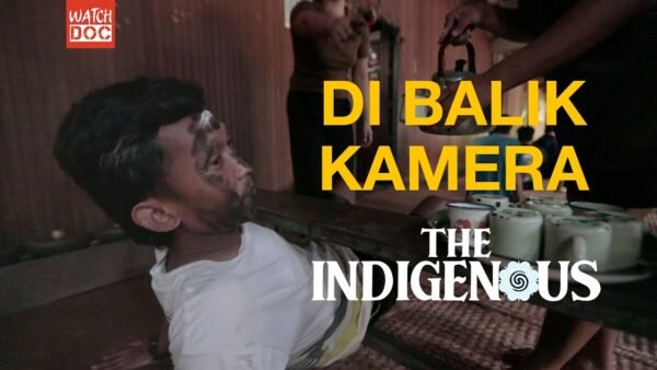 Di Balik Kamera The Indigenous | Cerita Seru dan Mengejutkan