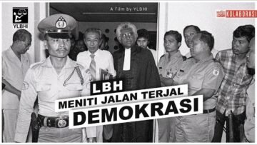 LBH – MENITI JALAN TERJAL DEMOKRASI