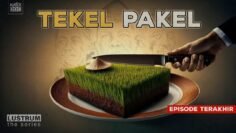 TEKEL PAKEL – LUSTRUM the Series #7